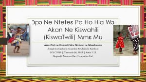 Akan ne Kiswahili