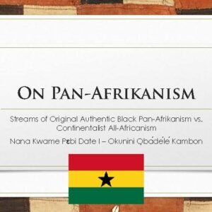 On Pan-Afrikanism - Exclusive Video and 121 Slides!
