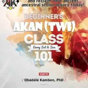 Introductory Conversational Akan (Twi) Winter 2019 Recorded Course