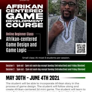 Afrikan Centered Gaming Development Beginner Course