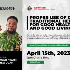 #47 Video Recording: Proper Use of Traditional Herbs for Healthy Living