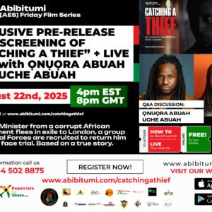 TIME CHANGE!!! Exclusive Pre-Release Screening: Catching a Thief + Live Q&A with Ọnụọra Abụah and Uche Abụah