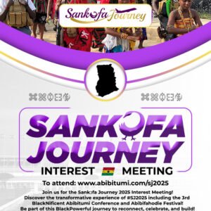 [FREE!] SANKƆFA JOURNEY 2025 INTEREST MEETING & SHARING SESSION *June 29, 2025*