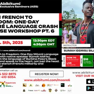 Video Replay: Pt 6: From french to Freedom: One-Day Mòoré Language Crash Course Workshop October 5, 2025